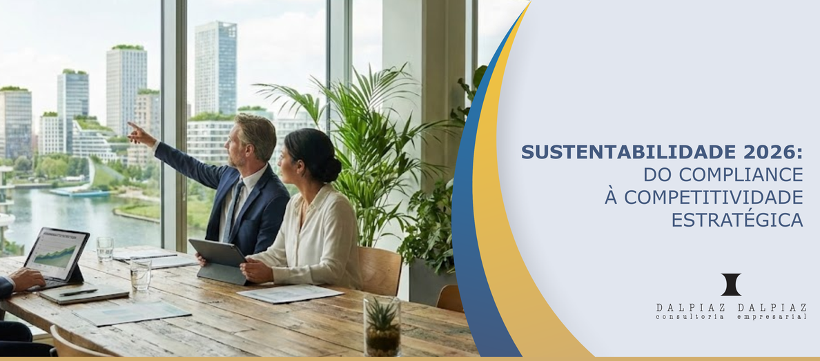 Sustentabilidade 2026: do compliance à competitividade estratégica